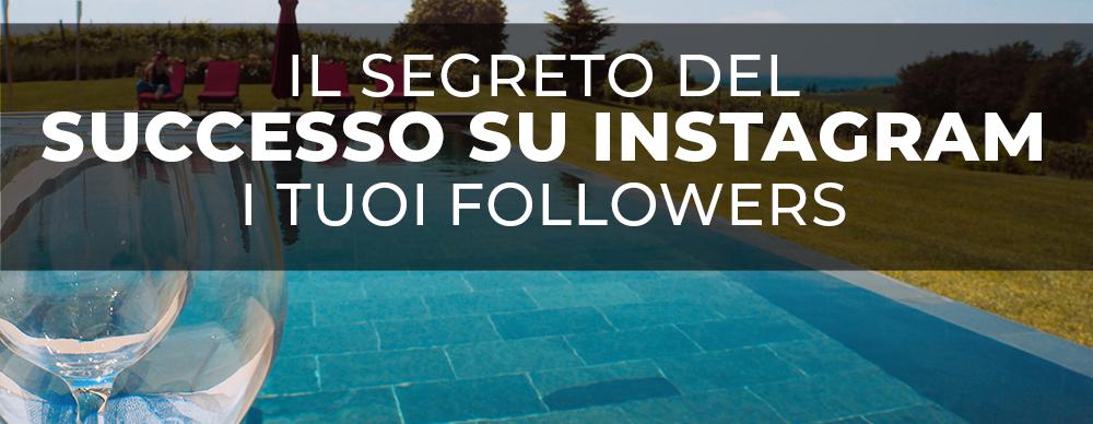 follower instagram il segreto del tuo successo su ig