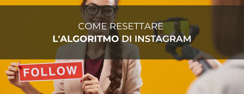 Come resettare algoritmo di Instagram - Carlo Ragusa