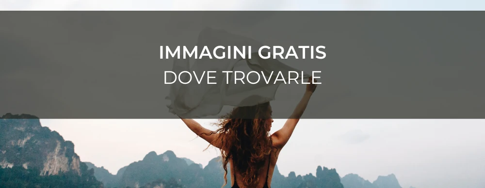 immagini gratis senza copyright dove trovarle